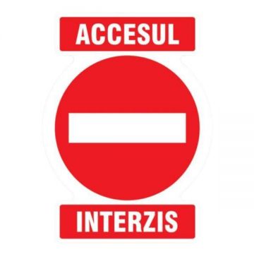 Sticker aventizare, Accesul interzis, 30x20